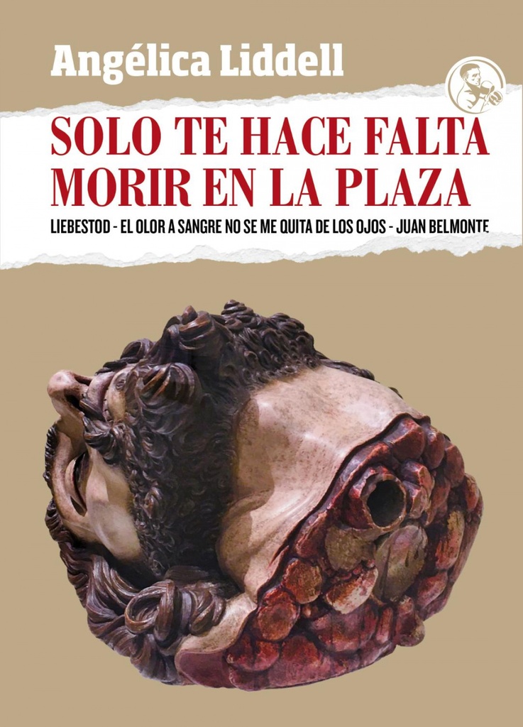 [9788418782039] Solo Te Hace Falta Morir en la Plaza