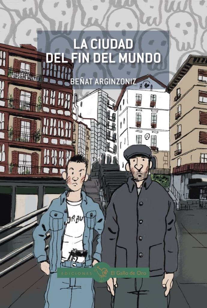 [9788416575701] La ciuadad del fin del mundo