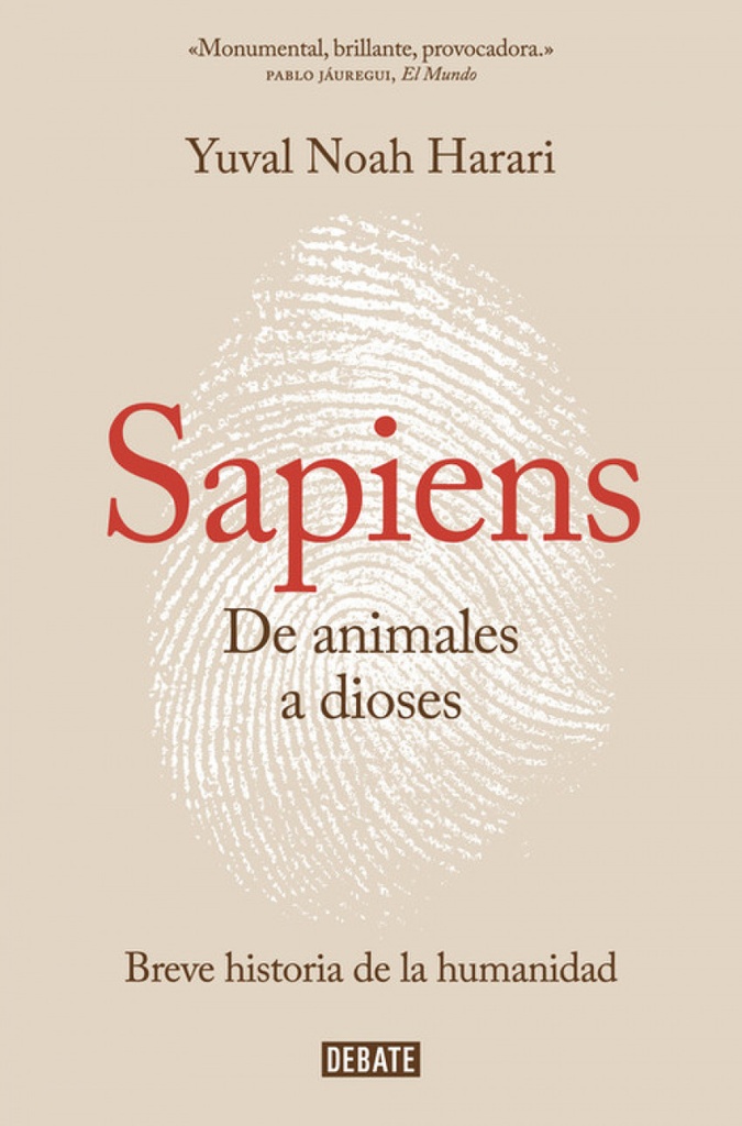 [9788499926223] Sapiens. De animales a dioses / Sapiens: A Brief History of Humankind