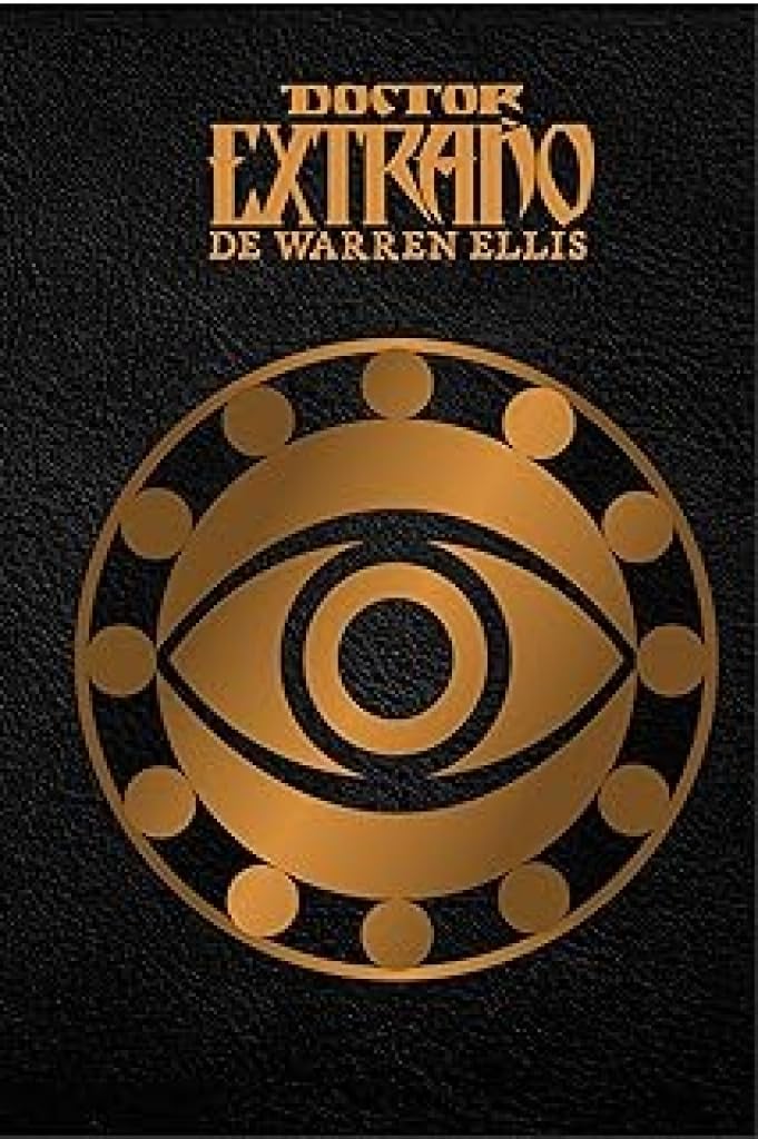 Doctor Extraño de Warren Ellis (marvel Limited Edition)