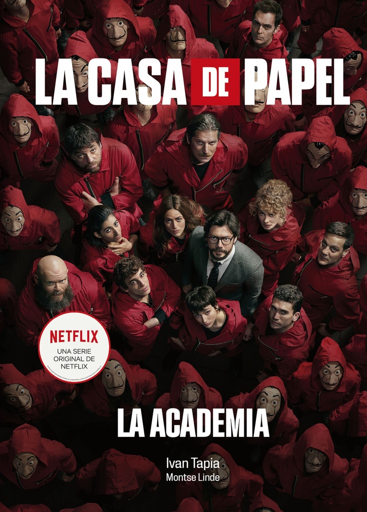 [9788418820038] La casa de papel. La Academia