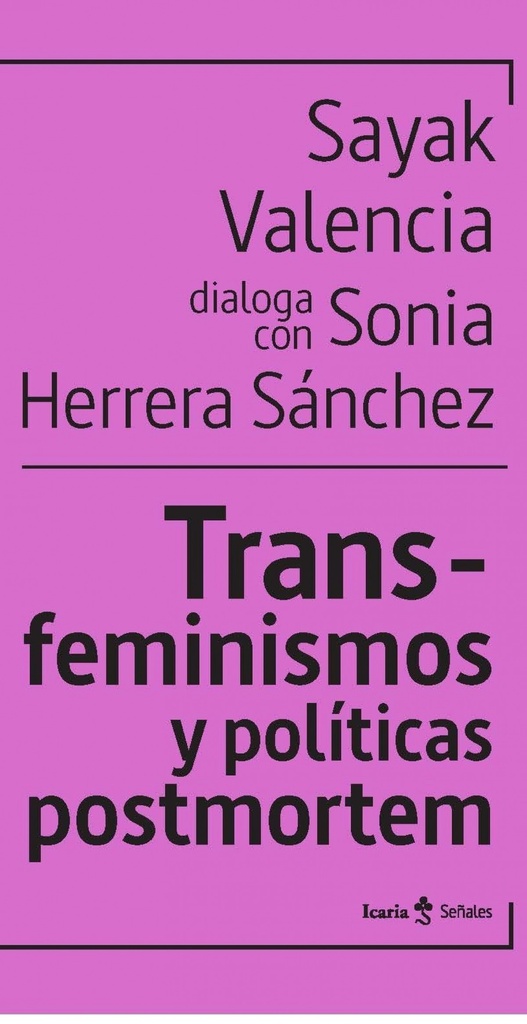 [9788418826337] Trans-feminismos y Politicas Postmortem