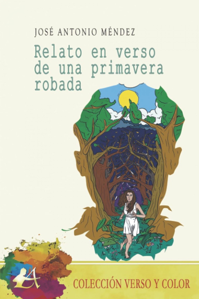 [9788418828867] Relato en Verso de una Primavera Robada