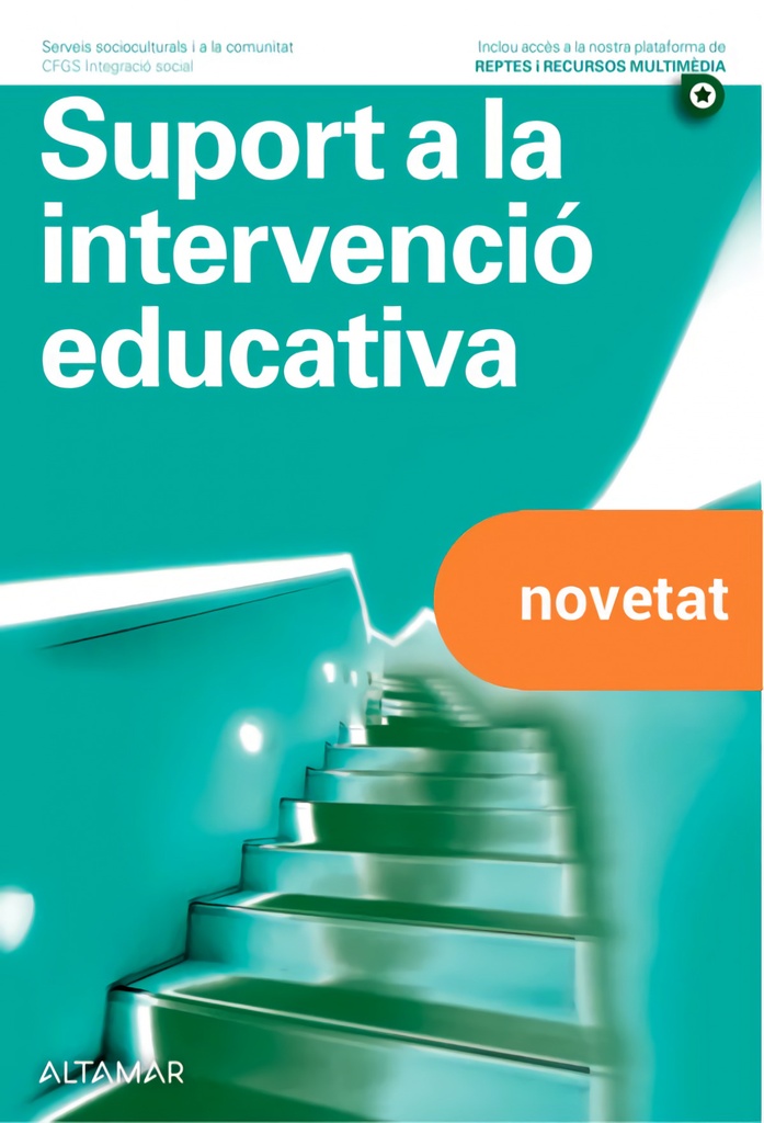 [9788418843235] Suport Intervenció Educativa. Integració Social 2022