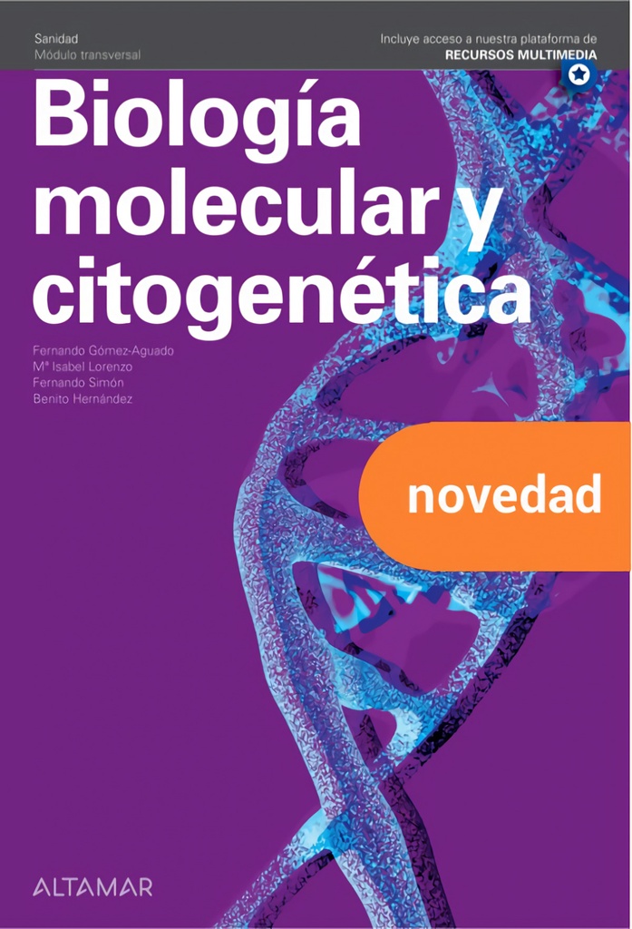 [9788418843372] Biología Molecular Grados Superior. Ciclos Formativos 2022