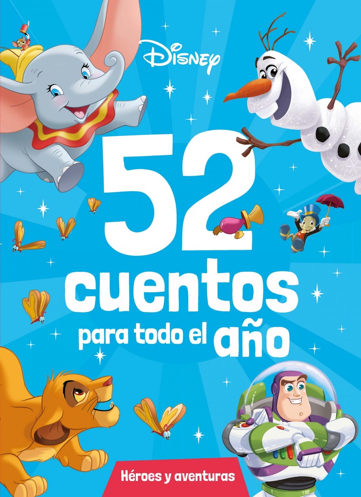 [9788418940774] Disney. 52 cuentos para todo el año. Héroes y aventuras