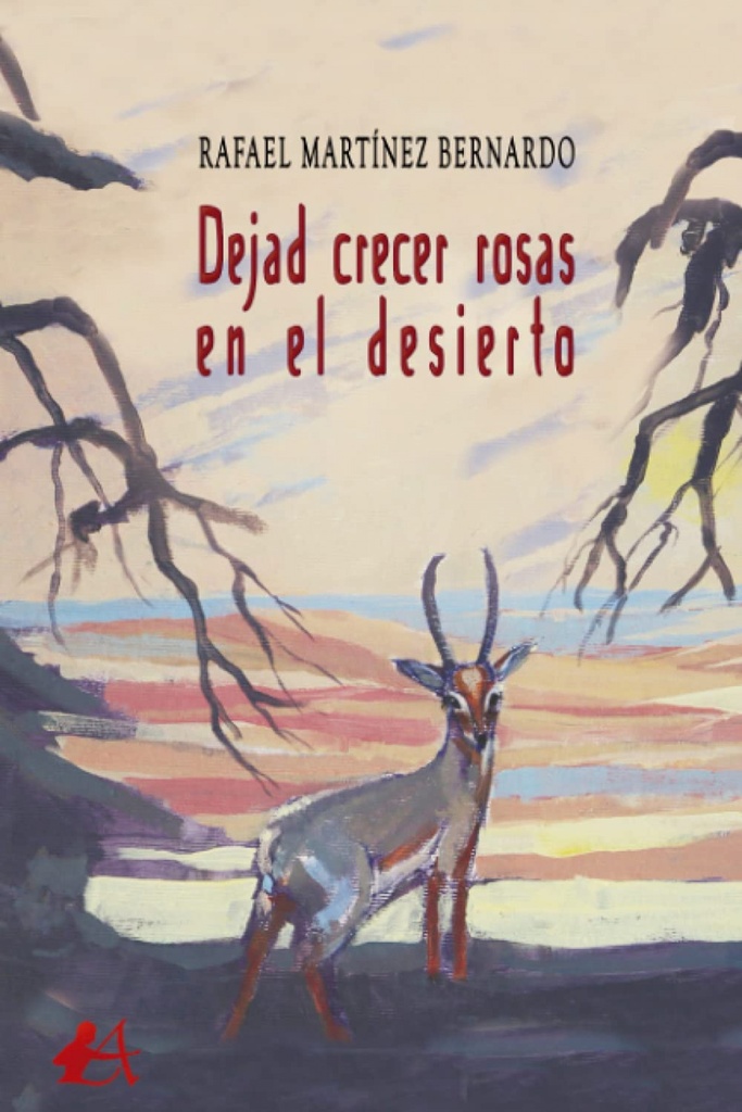 [9788418958069] Dejad crecer las rosas en el desierto