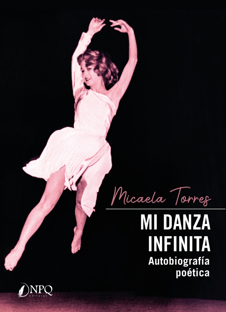 [9788418975059] Mi danza infinita