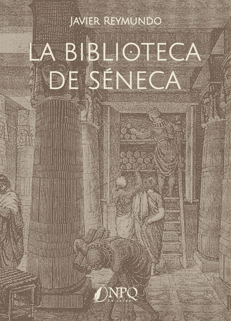 [9788418975820] La biblioteca de Séneca
