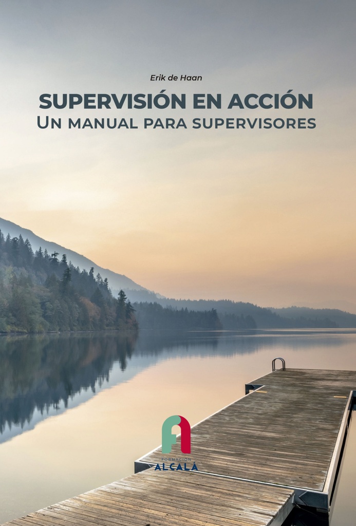 [9788418980978] Supervisión en Acción. un Manual para Supervisores