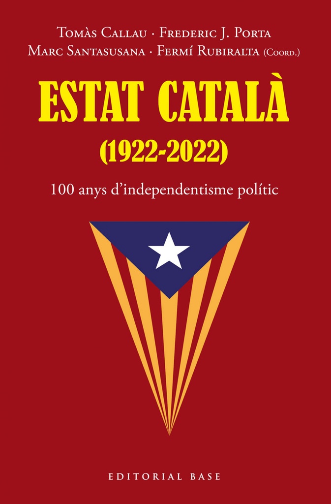 [9788419007216] 100 Anys D'independentisme Polític Organizat