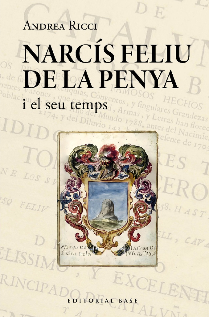 [9788419007995] Narcís Feliu de la Penya i el seu temps (1646-1712)