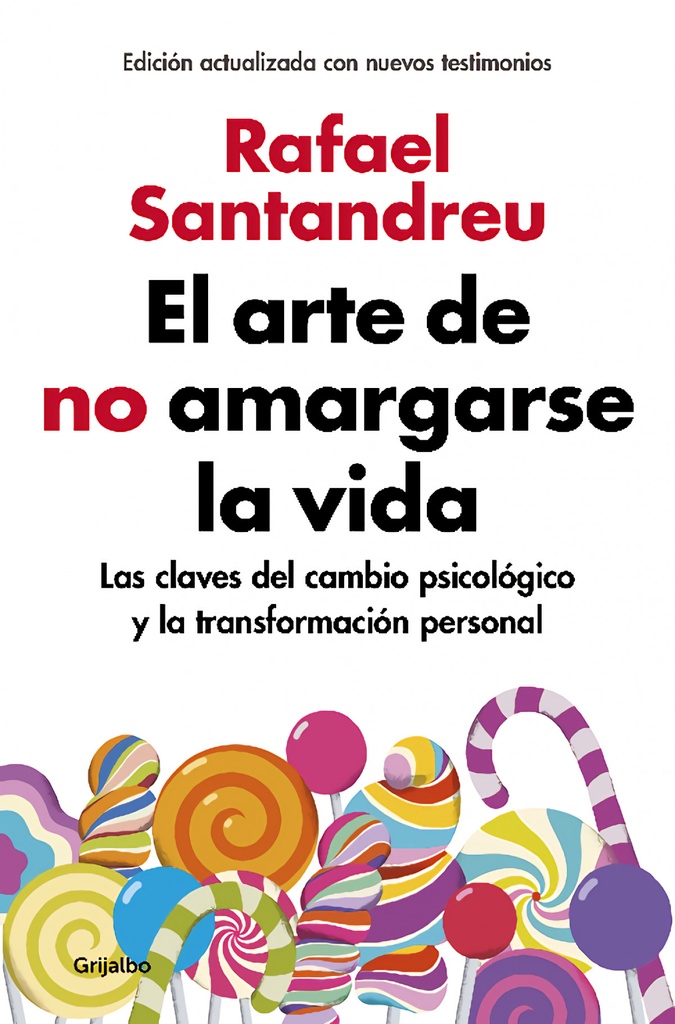 [9788425355868] El arte de no amargarse la vida / The Art of Not Be Resentful