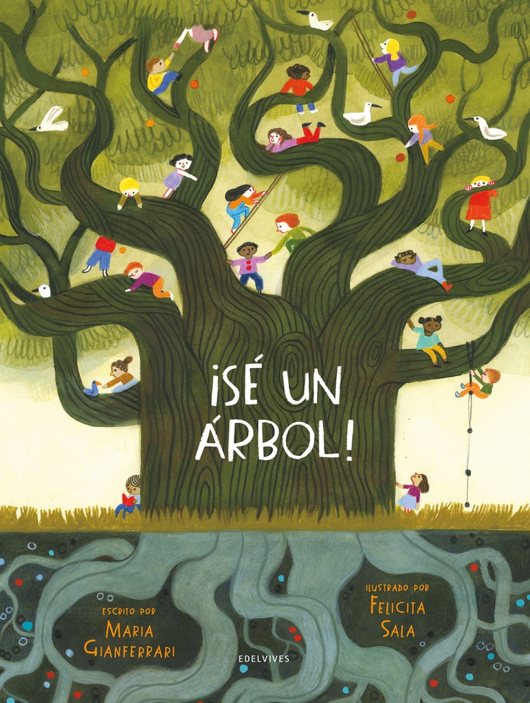 [9788414035207] ¡Sé Un Árbol!