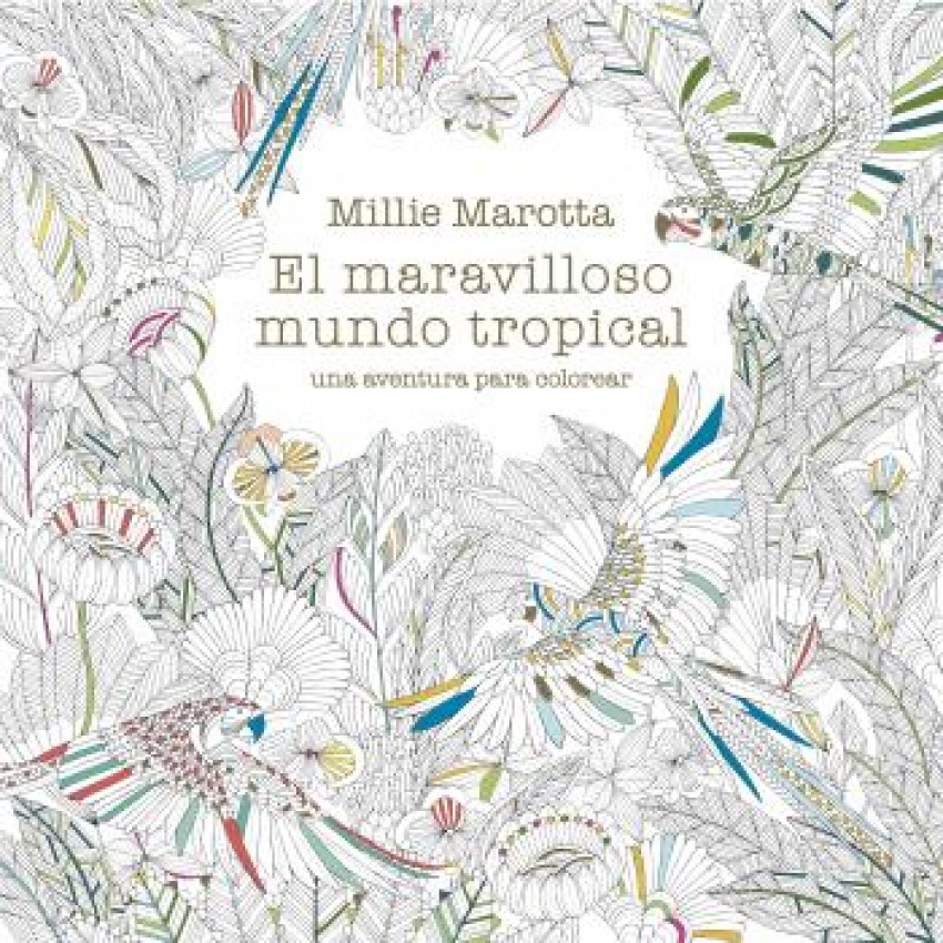 [9788419094032] Maravilloso mundo tropical