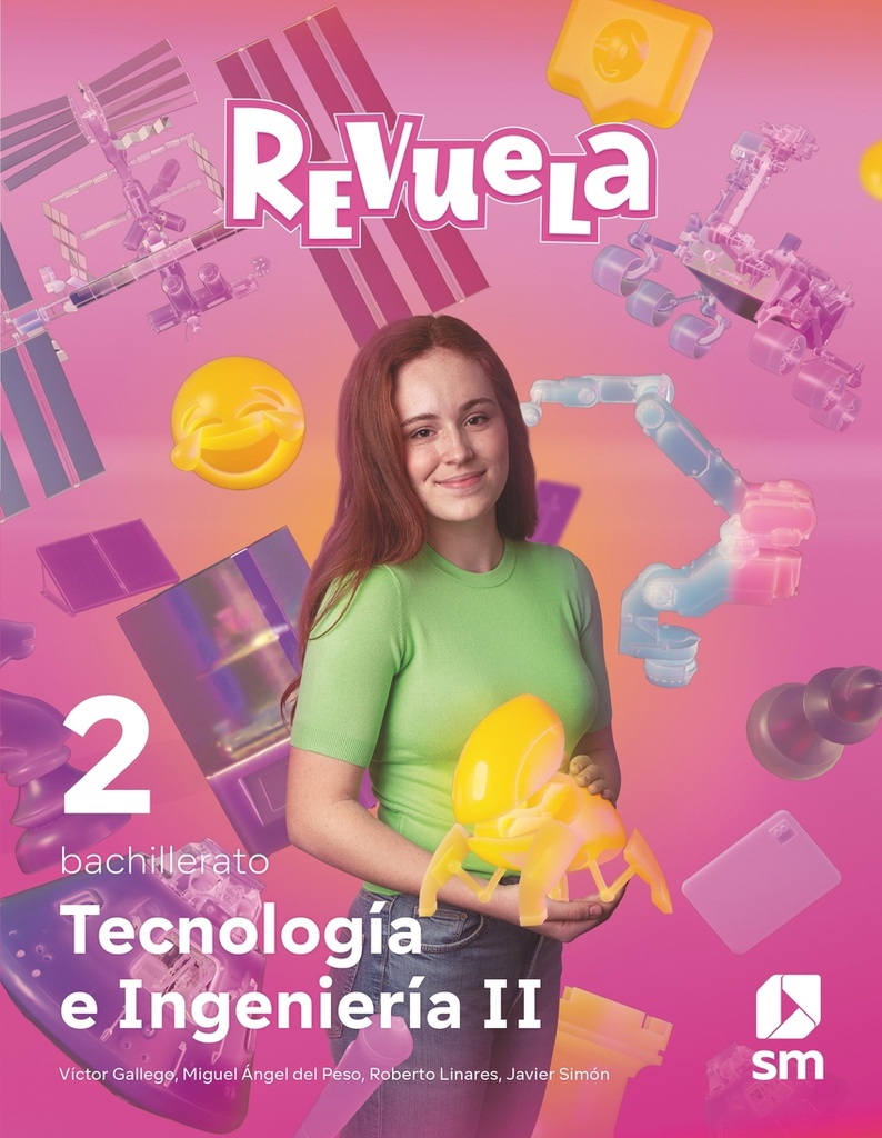 [9788419102546] Tecnología e Ingeniería II. 2 Bachillerato. Revuela
