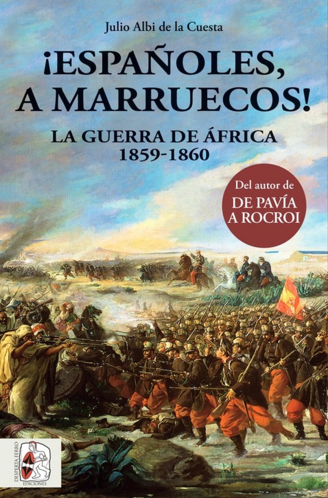[9788494649981] ¡Españoles, a Marruecos!