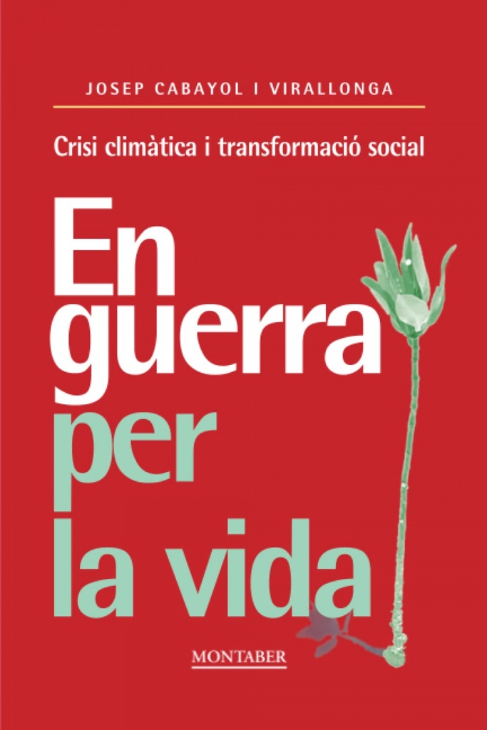[9788419109538] En guerra per la vida