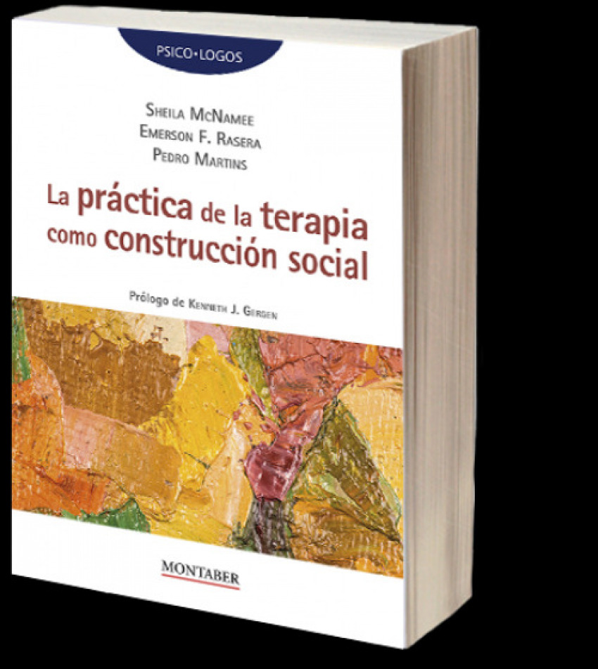 [9788419109668] LA PRACTICA DE LA TERAPIA COMO CONSTRUCCION SOCIAL