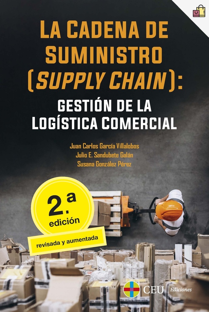[9788419111418] La cadena de suministro (supply chain): gestión de la logística comercial. 2ª ed