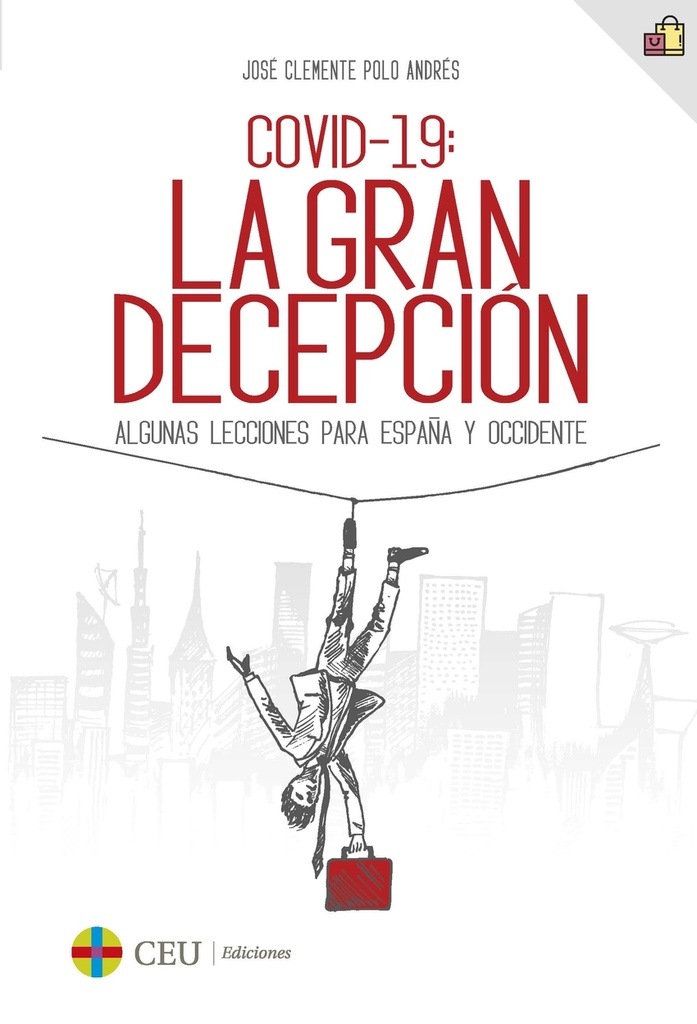 [9788419111531] COVID-19: la gran decepción