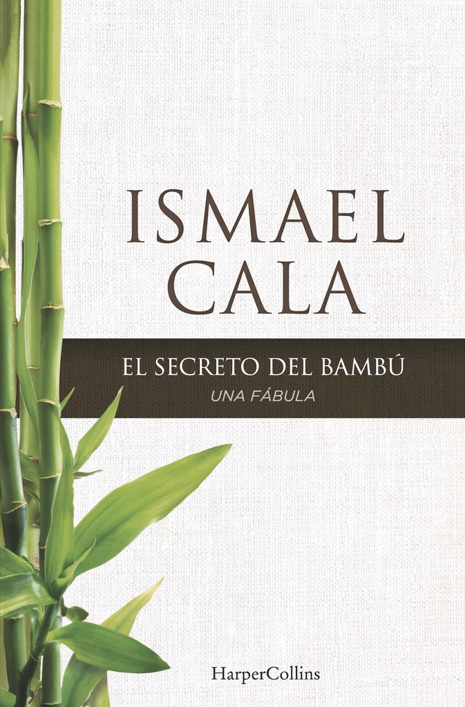 [9788416502097] El secreto del bambú
