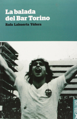 [9788494286018] La balada del bar Torino