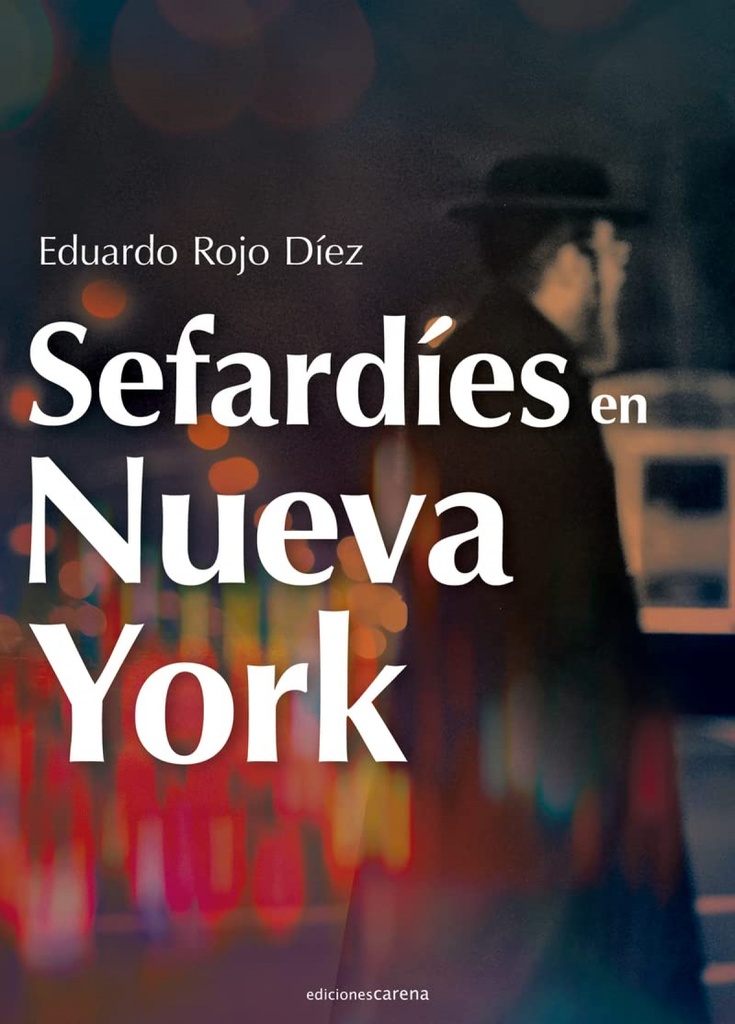 [9788419136671] Sefardíes en Nueva York