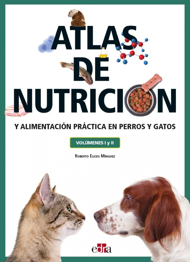 [9788419156068] Atlas de nutrición y alimentación práctica en perros y gatos, vols. I y II
