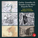 [9788419159069] Carlos Gonzalez de Posada (1745-1831) Biografia Breve