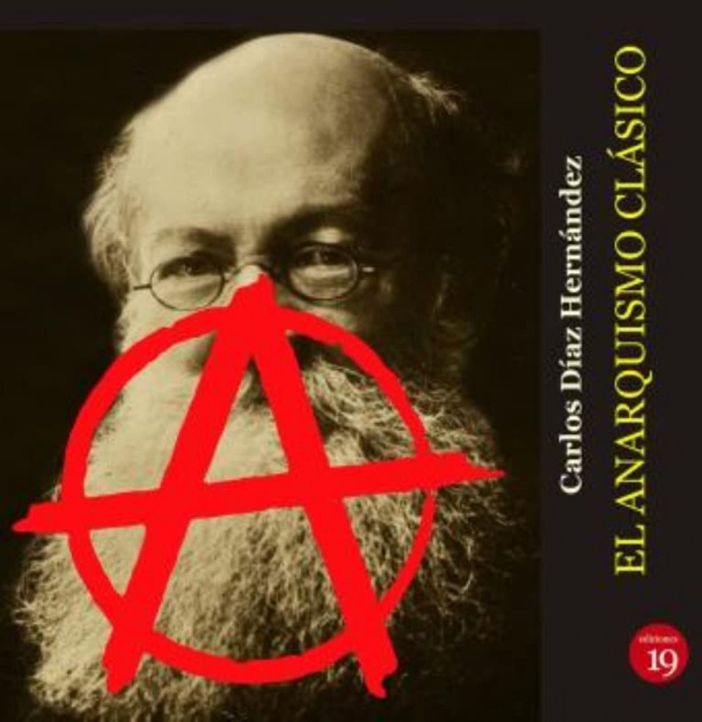 [9788419159199] Anarquismo Clasico, el