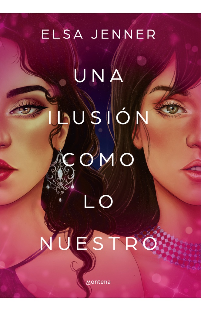 [9788419169020] Una Ilusion Como Lo Nuestro