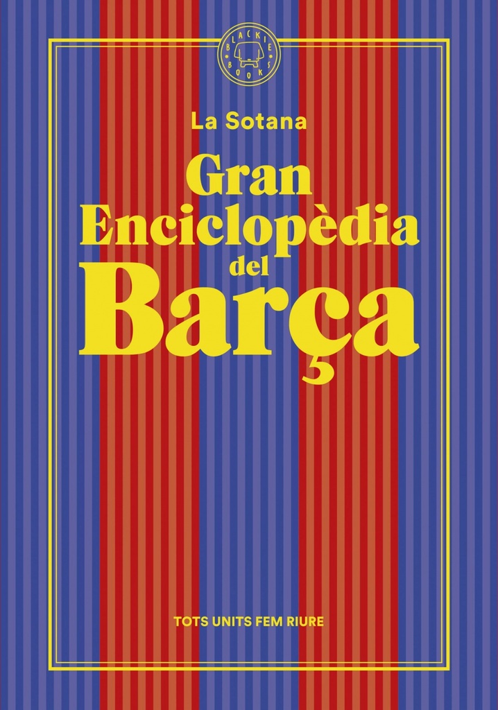 [9788419172938] La Gran Enciclopedia del Barça