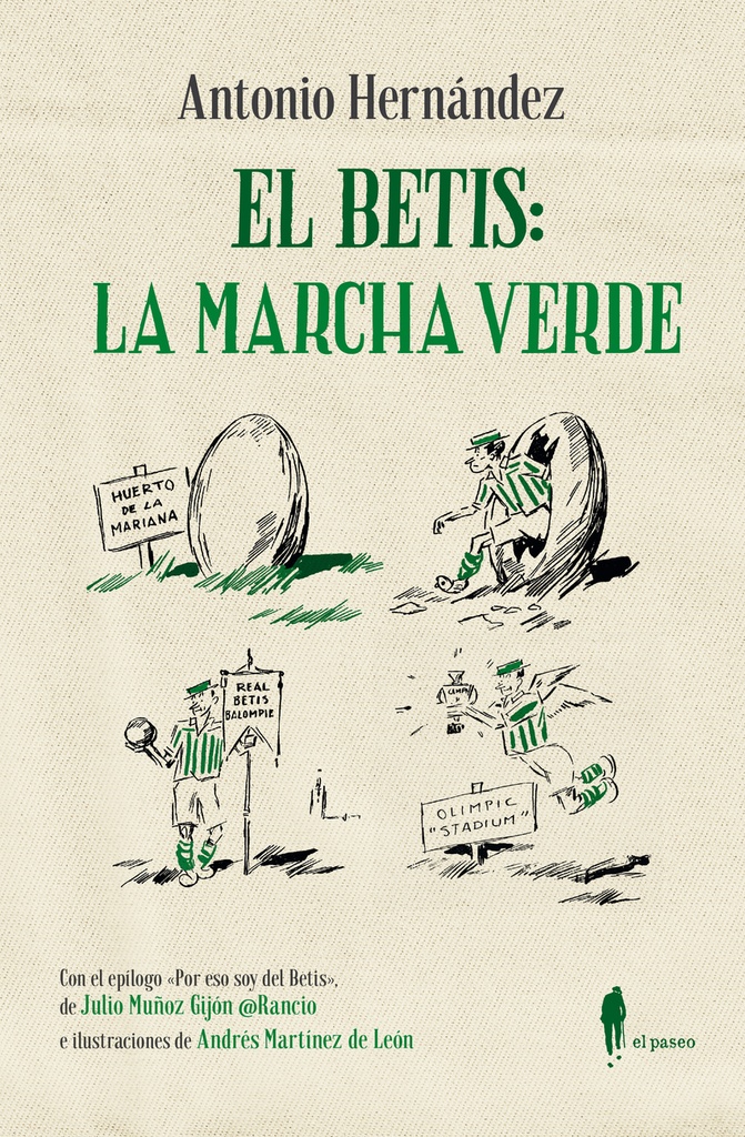 [9788419188052] El Betis: la Marcha Verde