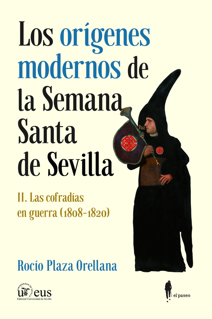 [9788419188229] Los orígenes modernos de la Semana Santa de Sevilla, II