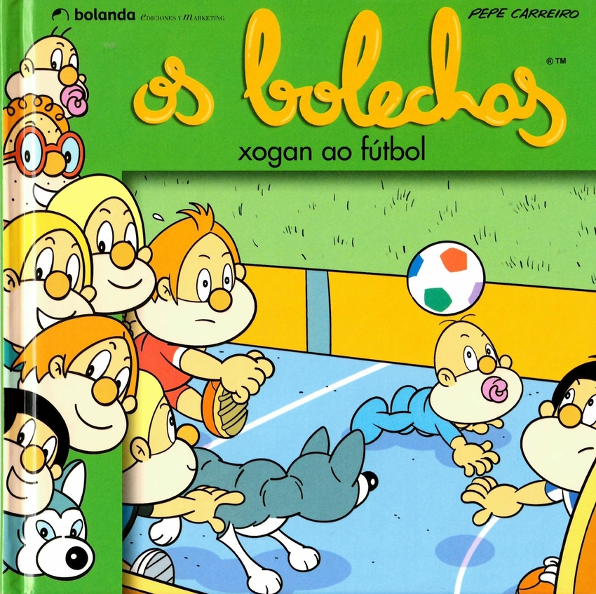 [9788419219312] Os Bolechas xogan ao fútbol