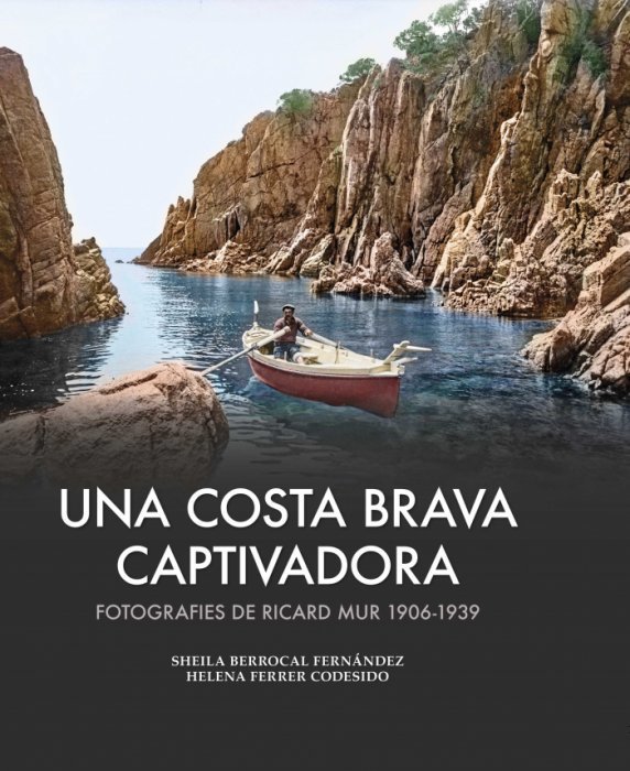 [9788419239983] Una Costa Brava captivadora