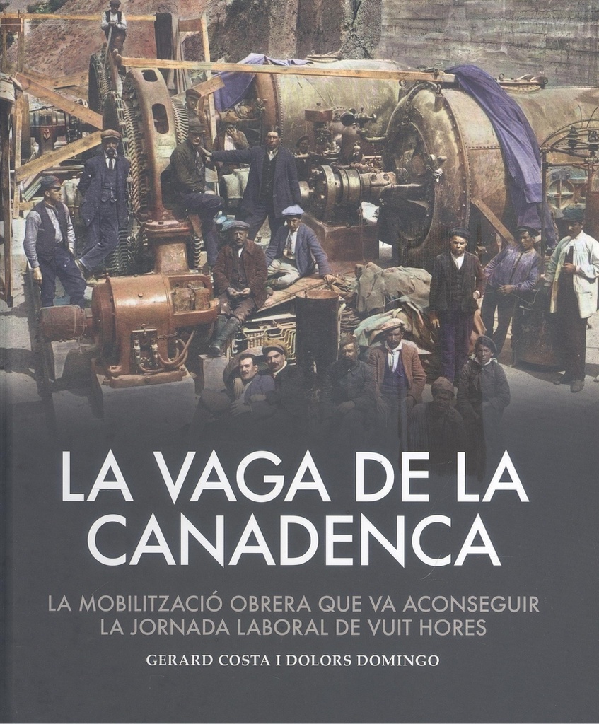[9788419239990] La Vaga de la Canadenca