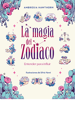 [9788419282682] La magia del zodiaco