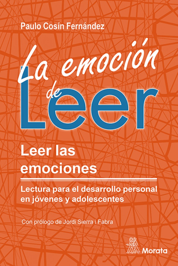[9788419287250] La emoción de leer. Leer las emociones. Lectura para el desarrollo personal en j