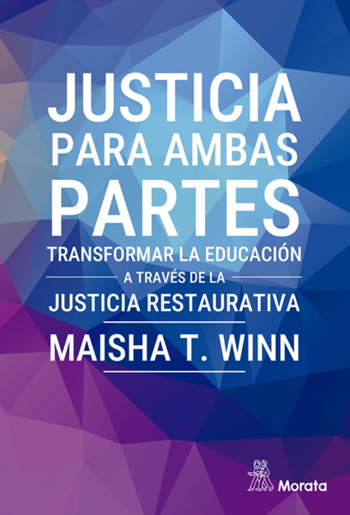 Justicia para ambas partes. Transformar la educación a través de la justicia res