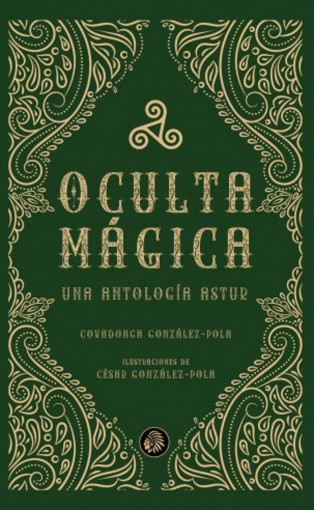 [9788419293534] Oculta mágica. Una antología astur
