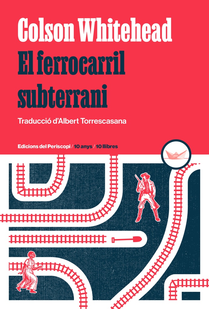 [9788419332264] El ferrocarril subterrani