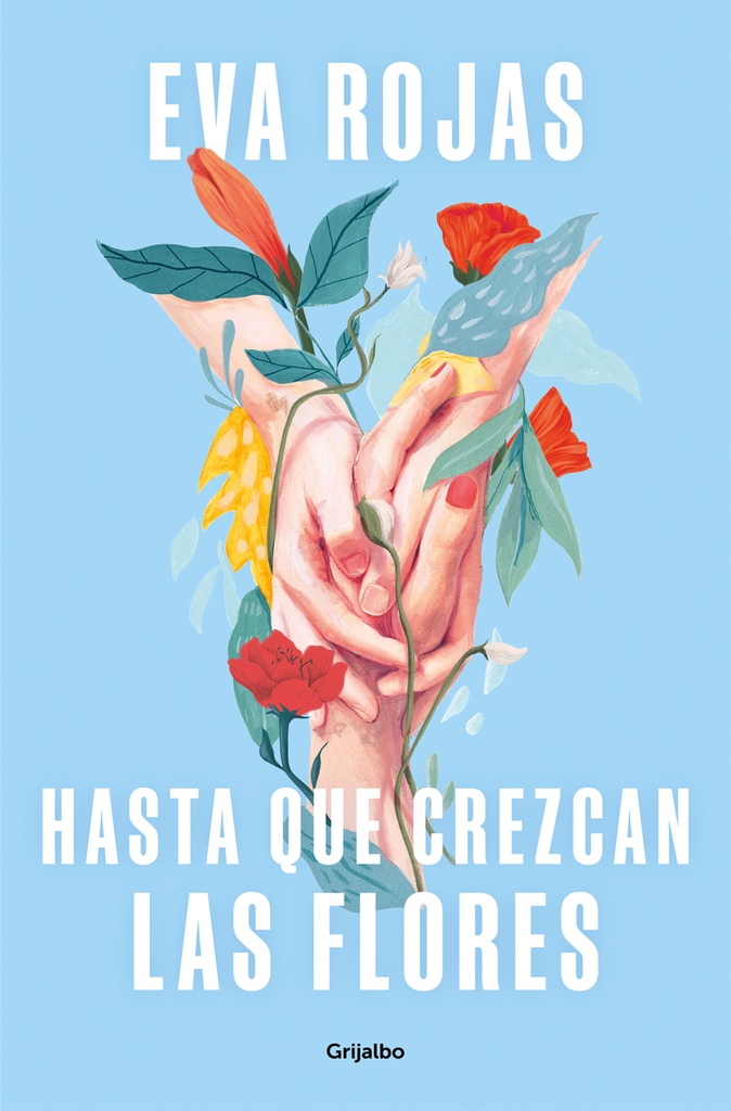 [9788425365881] Hasta Que Crezcan Las Flores