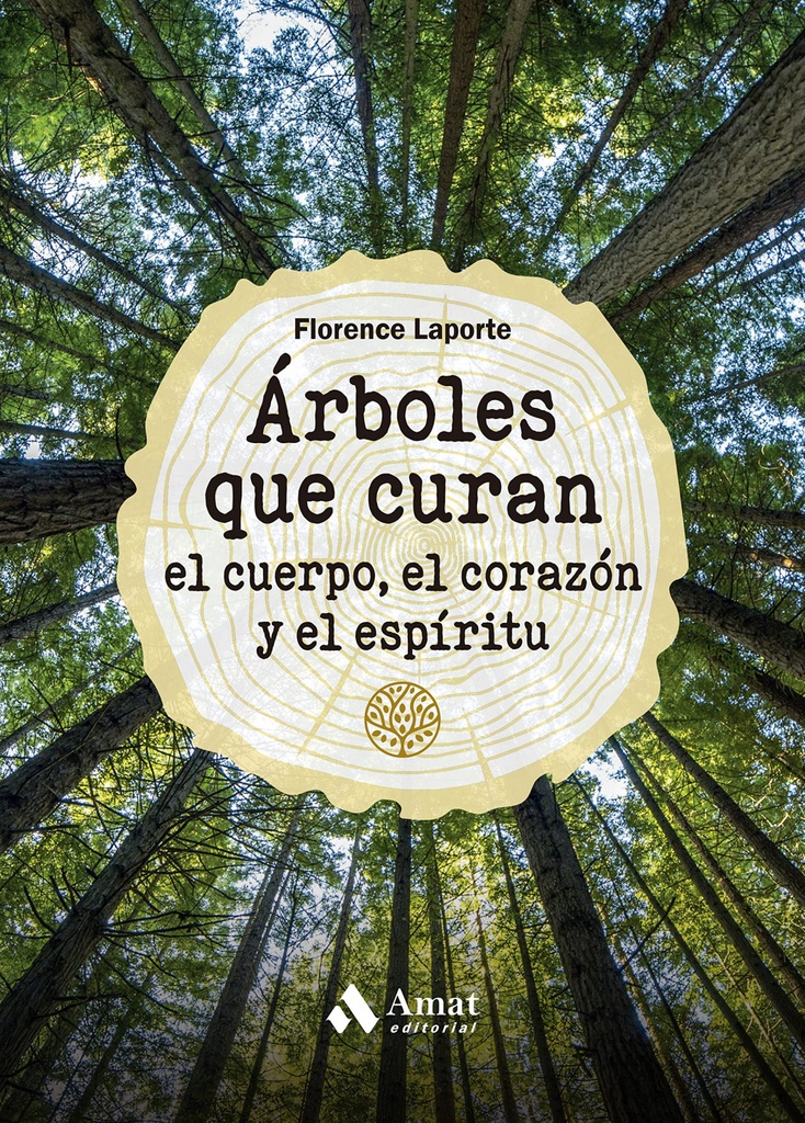 [9788419341211] Arboles que Curan el Cuerpo el Corazon y el Espiritu