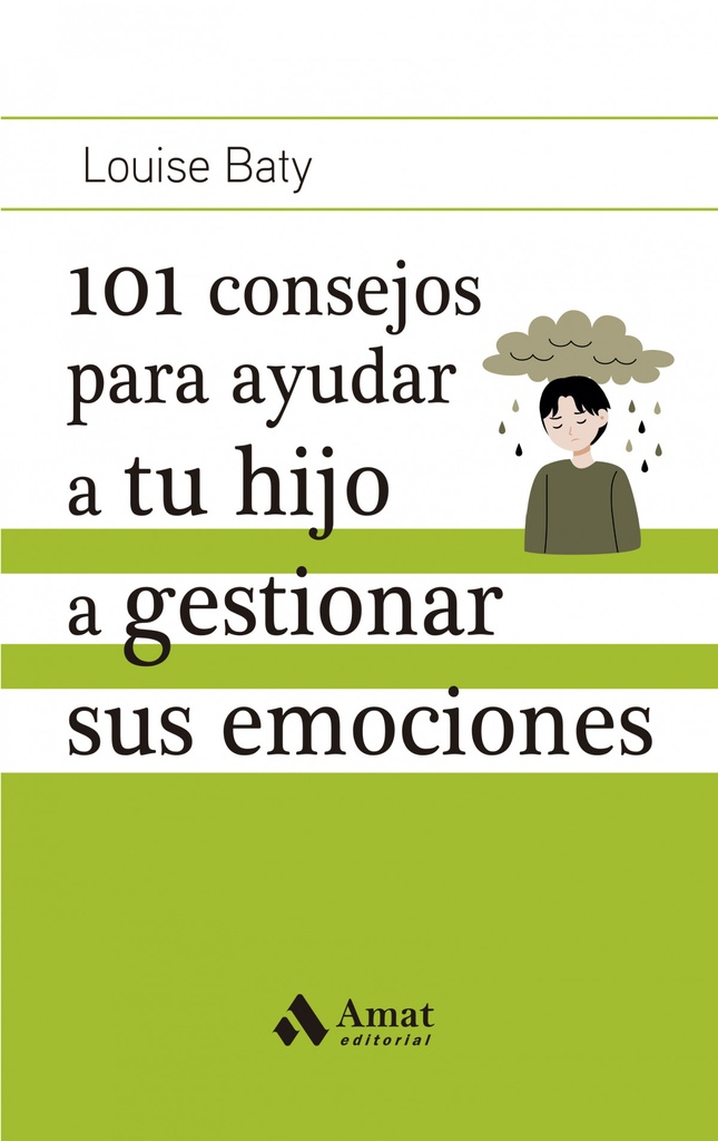 [9788419341686] 101 Consejos para Ayudar a Tu Hijo a Gestionar Sus Emociones