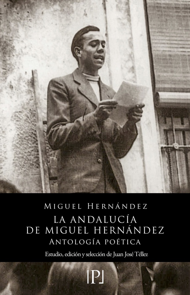 [9788419347602] La Andalucía de Miguel Hernández