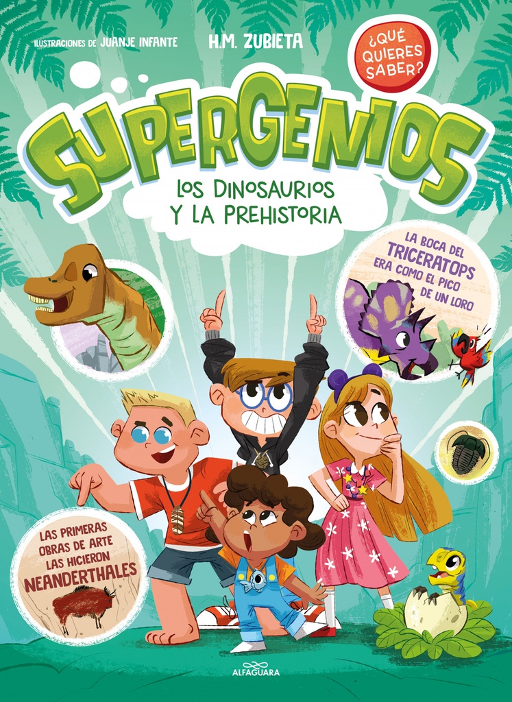 [9788419366283] Los dinosaurios y la prehistoria (Supergenios. ¿Qué quieres saber?)