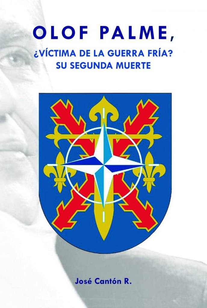 [9788419403117] Olof palme, ¿víctima de la guerra fria? su segunda muerte