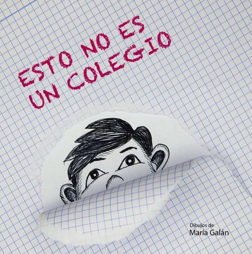 [9788419403131] Esto no es un colegio